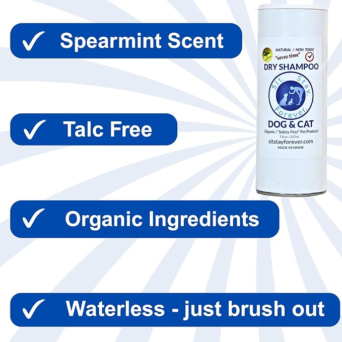 Sit. Stay. Forever. Dry Shampoo for Dogs & Cats – Organic Dry Bath Powder, Talco para Perros, Hypoallergenic, Odor Control for Smelly Dogs, No-Rinse, Anti-Itch, Safe & Natural, Made in The USA, 7 oz