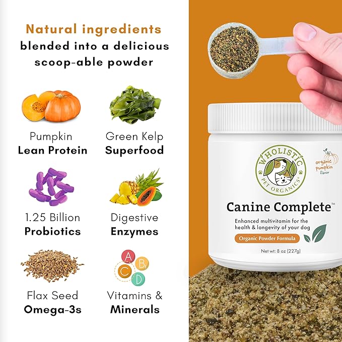 Wholistic Pet Organics Canine Complete - Dog Multivitamin Powder - 8 Oz - Daily Dog Vitamins and Supplements for Homemade Food - Immune System, Skin, Coat & Overall Health - Small and Large Breed